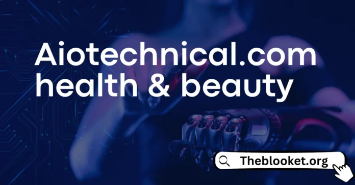 aiotechnical.com health & beauty